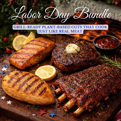 Premium Plant-based Labor Day Bundle 🥩🔥